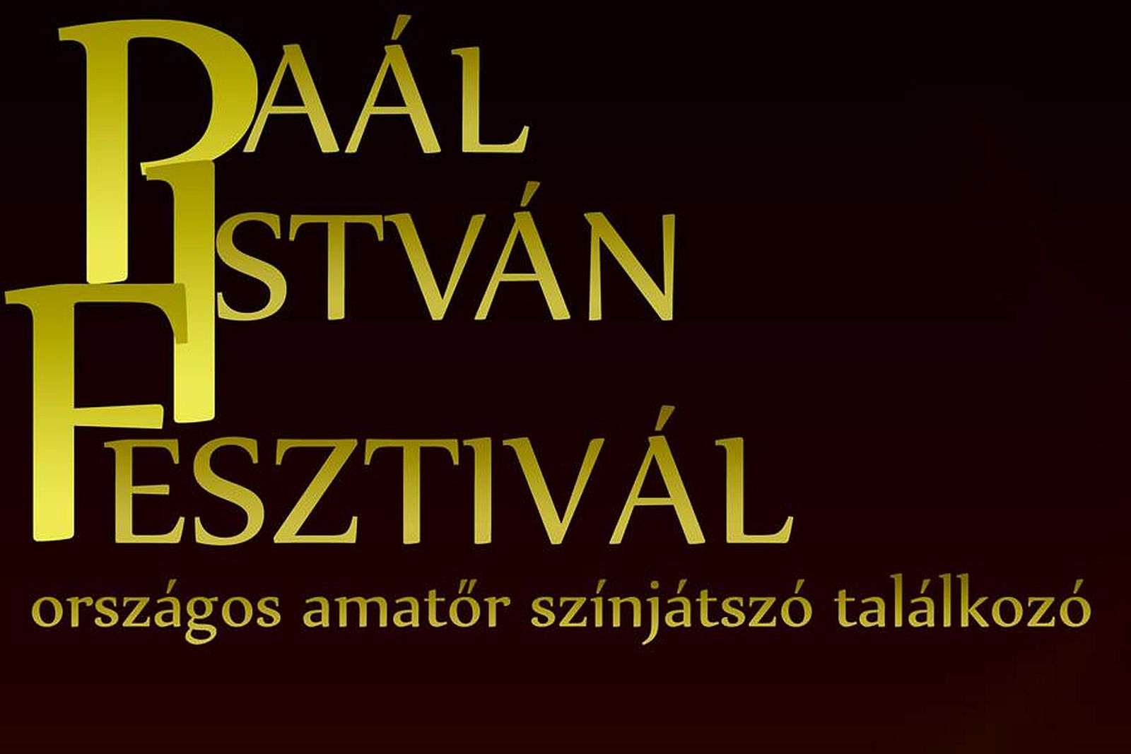 Hétvégén lesz a Paál István Fesztivál, országos amatőr színjátszó találkozó